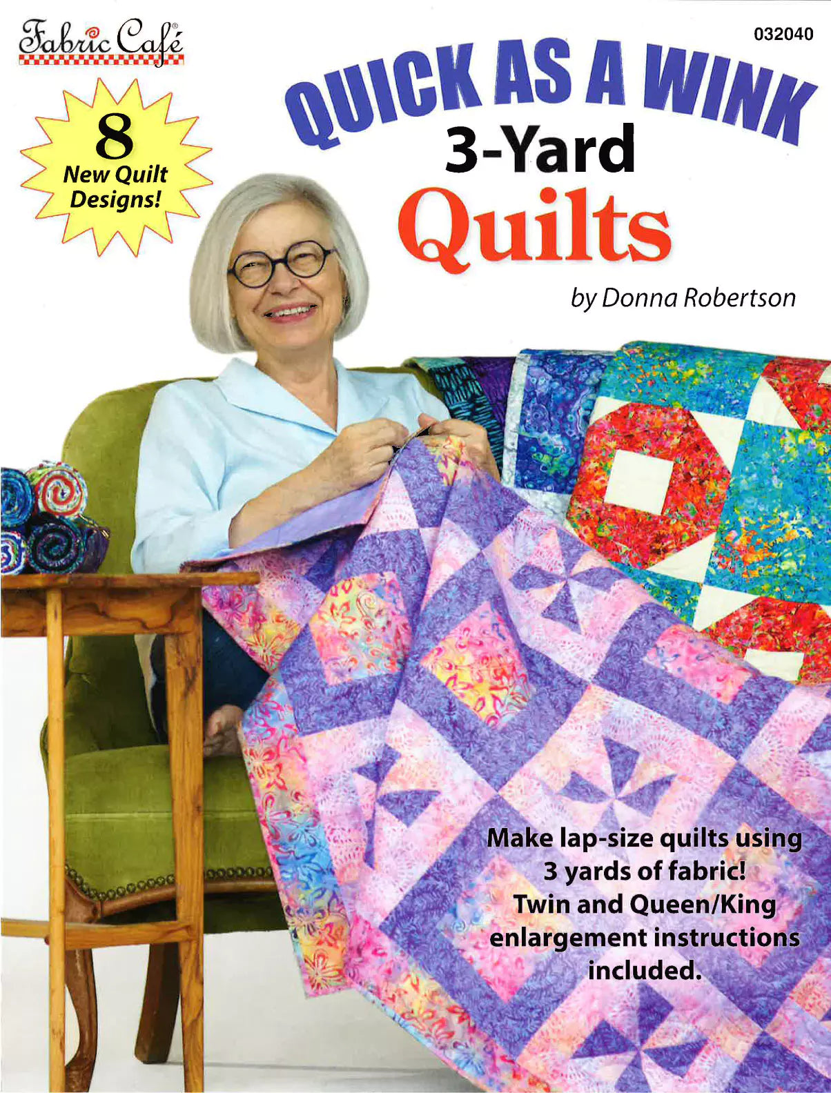 Quick as a Wink - 3 yard Quilts Book